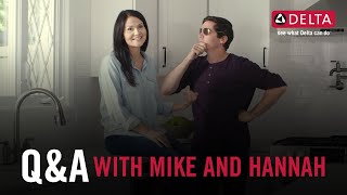 Q &amp; A with Mike And Hannah