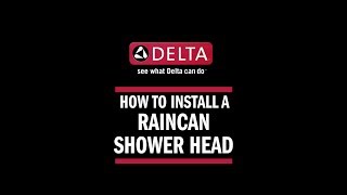 How to Install a Raincan Shower Head